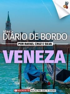 O que fazer em Veneza, Itália
