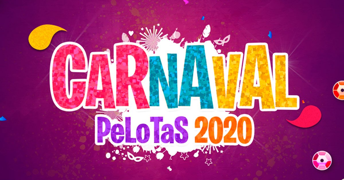 Carnaval Pelotas 2020 programação